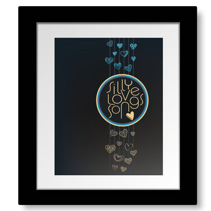 Silly Love Songs by Paul McCartney - Song Quote Lyric Art Song Lyrics Art Song Lyrics Art 8x10 Matted and Framed Print 