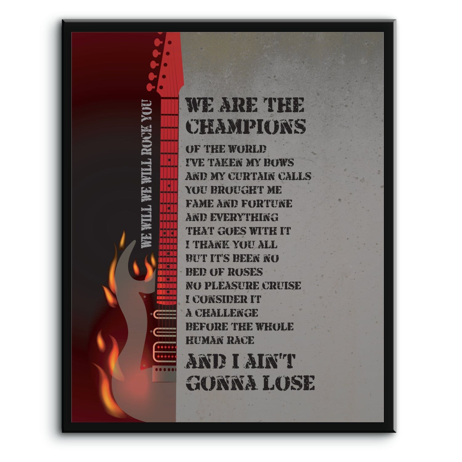 We Will Rock You, We are the Champions by Queen - Lyric Art Song Lyrics Art Song Lyrics Art 8x10 Plaque Mount 