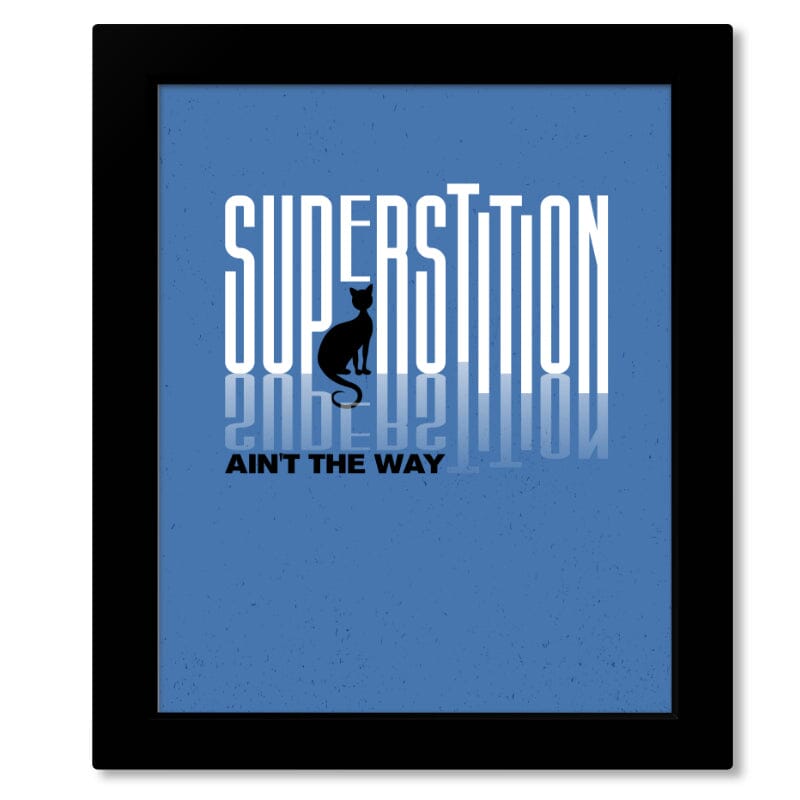 Superstition by Stevie Wonder - Song Lyric Art Music Print Song Lyrics Art Song Lyrics Art 8x10 Framed Print (without Mat) 