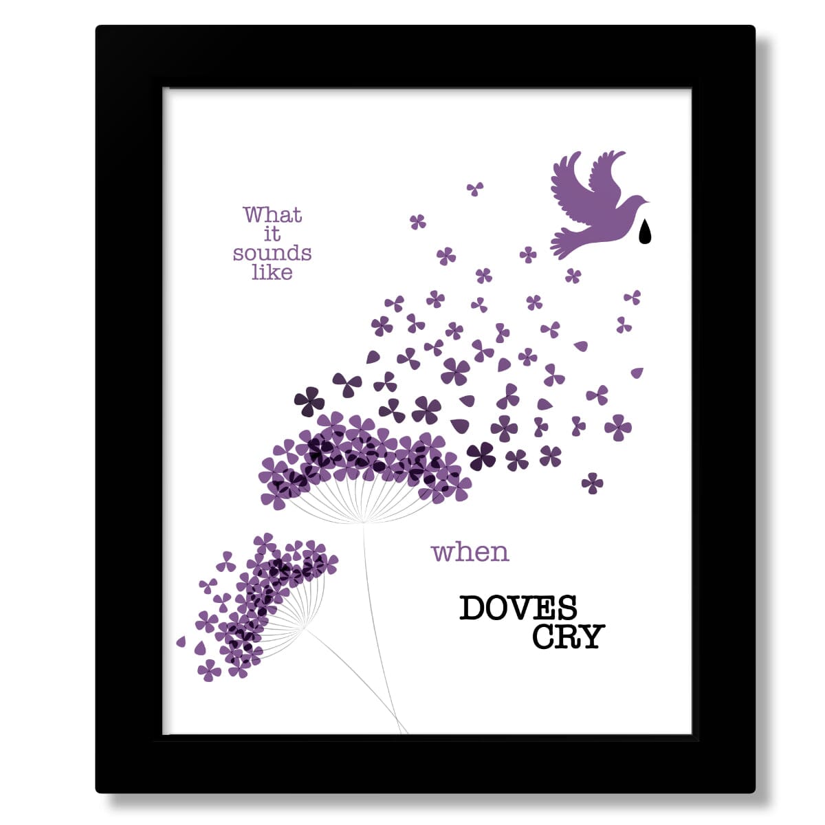 When Doves Cry by Prince - Song Lyrics Wall Art Print Poster Song Lyrics Art Song Lyrics Art 8x10 Framed Print (without mat) 