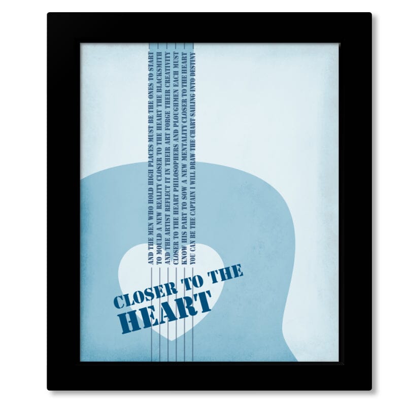 Closer to the Heart by Rush - Classic Rock Music Poster Art Song Lyrics Art Song Lyrics Art 8x10 Framed Print (without mat) 
