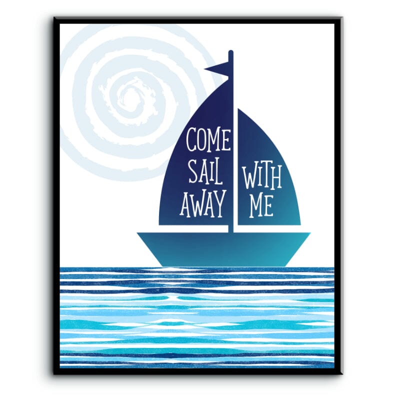 Come Sail Away by Styx - Classic 70s Music Song Lyric Art Song Lyrics Art Song Lyrics Art 8x10 Plaque Mount 