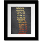 Dream On by Aerosmith - Song Lyric Rock Music Wall Print