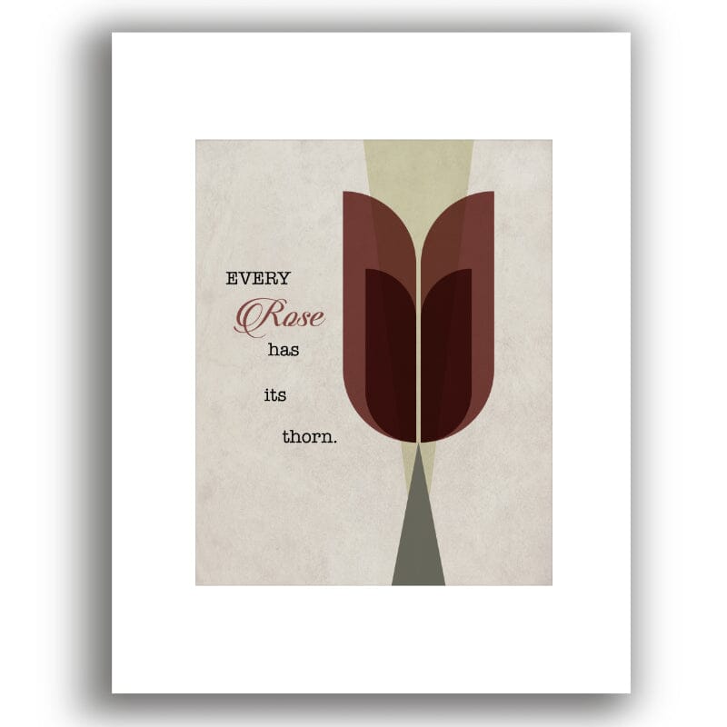 Every Rose Has Its Thorn by Poison - 80s Song Lyric Art Song Lyrics Art Song Lyrics Art 8x10 White Matted Print 