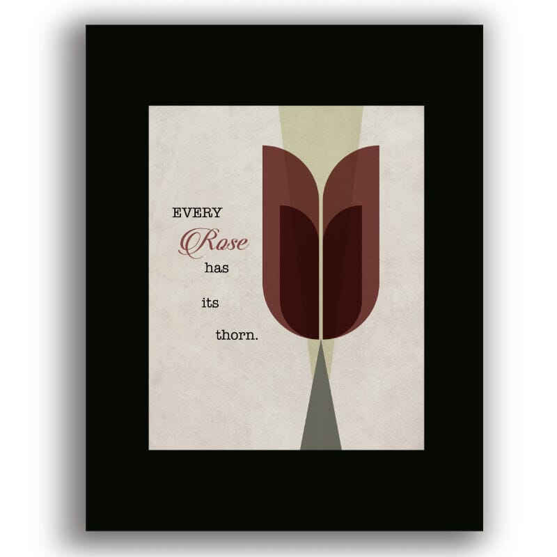 Every Rose Has Its Thorn by Poison - 80s Song Lyric Art Song Lyrics Art Song Lyrics Art 8x10 Black Matted Print 