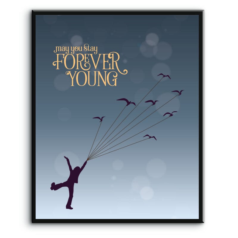 Forever Young by Rod Stewart - Classic Rock Song Lyric Art Song Lyrics Art Song Lyrics Art 8x10 Plaque Mount 