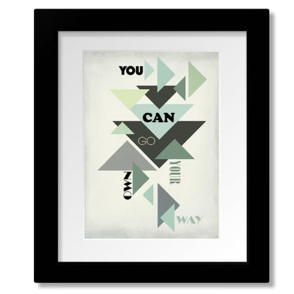 Go Your Own Way by Fleetwood Mac - Classic Rock Music Art Song Lyrics Art Song Lyrics Art 8x10 Matted and Framed Print 