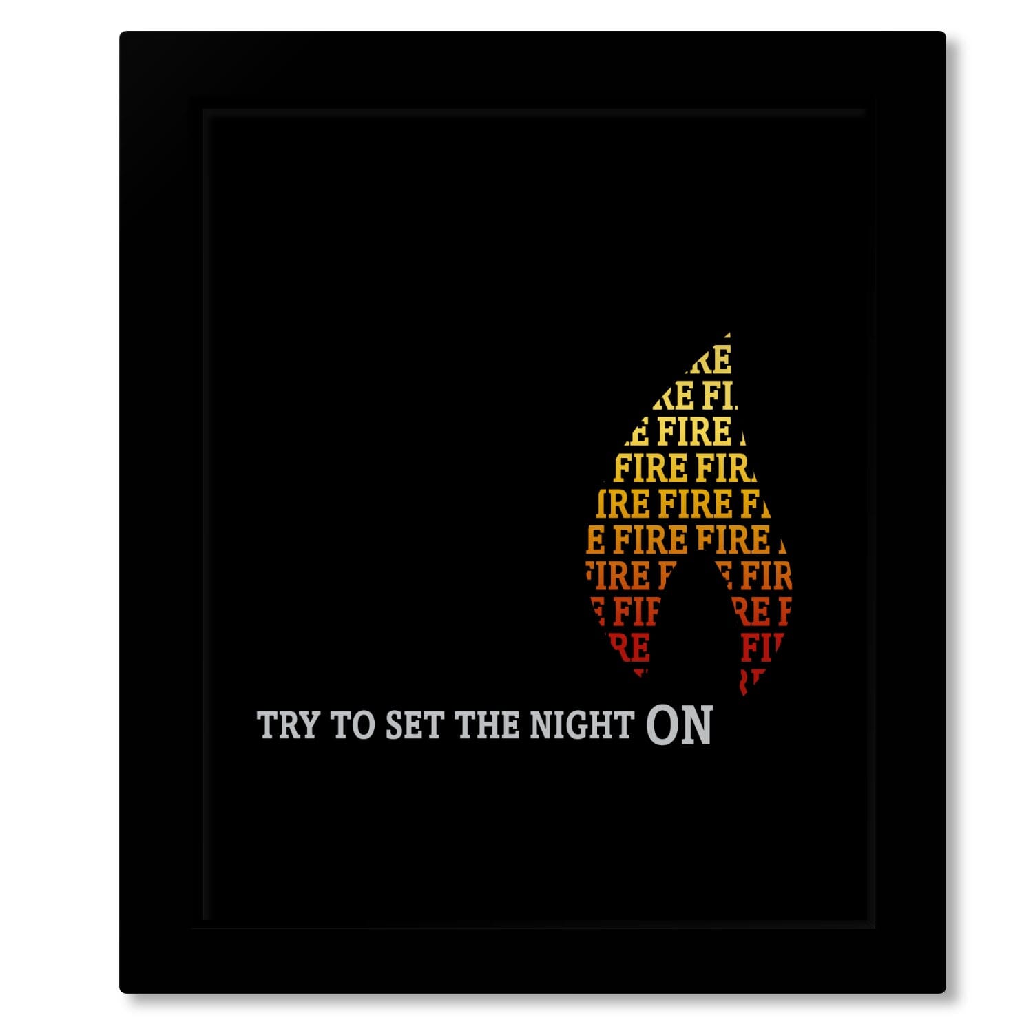 Light my Fire by The Doors - 60s Song Lyric Music Poster Art Song Lyrics Art Song Lyrics Art 8x10 Framed Print (without mat) 