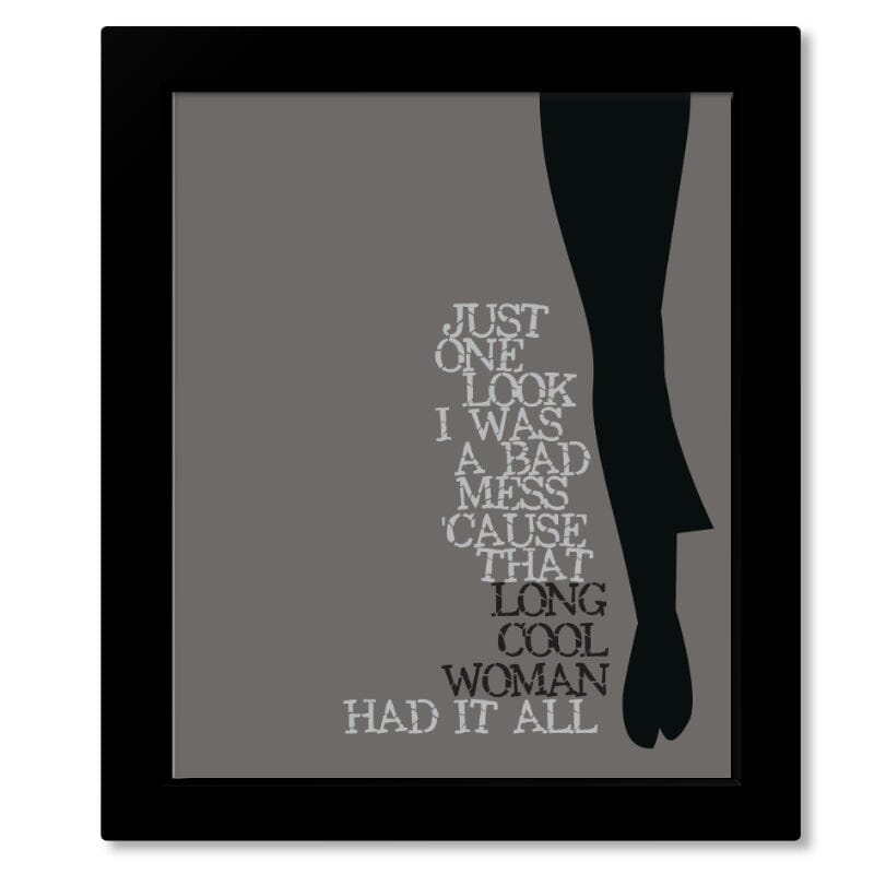Long Cool Woman by the Hollies - Lyrically Inspired 70s Art Song Lyrics Art Song Lyrics Art 8x10 Framed Print (without mat) 