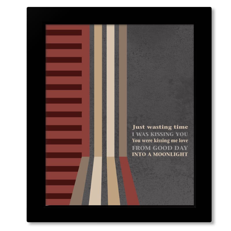 Stay (Wasting Time) by Dave Matthews Band - Rock Music Art Song Lyrics Art Song Lyrics Art 8x10 Framed print without Mat 