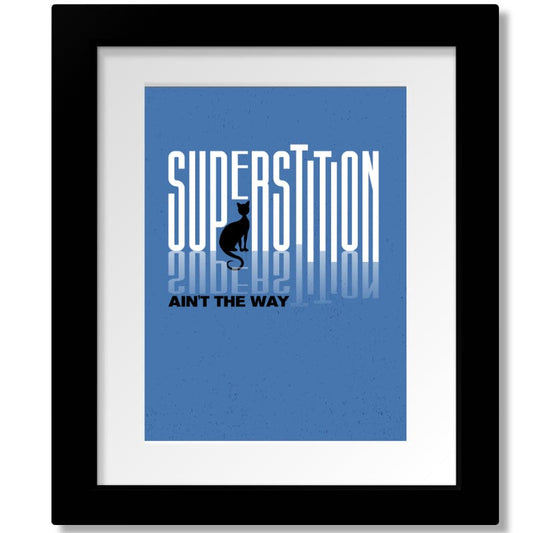 Superstition by Stevie Wonder - Song Lyric Art Music Print Song Lyrics Art Song Lyrics Art 8x10 Matted and Framed Print 